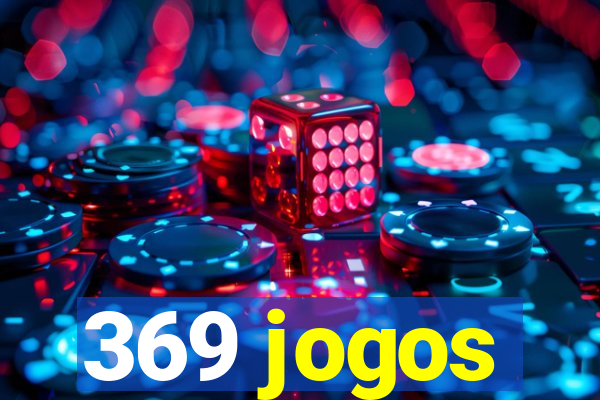 369 jogos